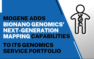 MOgene Adds BioNano Genomics’ Next-Generation Mapping Capabilities to its Genomics Service Portfolio.